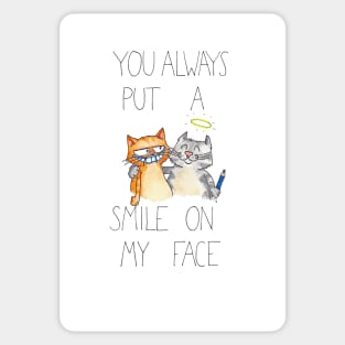 You put a smile on my face Sticker